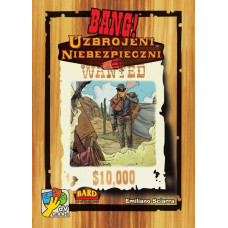 Bard Gra bang! uzbrojeni i niebezpieczni